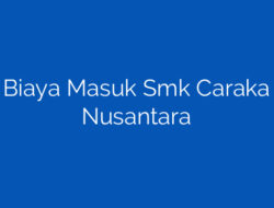Exploring The Affordability Of SMK Caraka Nusantara: Unveiling The Costs Of Admission